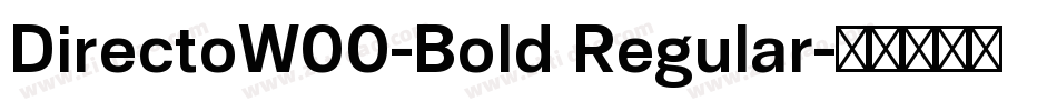 DirectoW00-Bold Regular字体转换